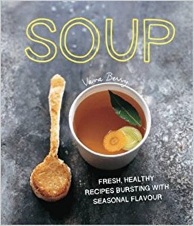 نمایش جزئیات برای  Soup: Fresh, Healthy Recipes Bursting in Seasonal Flavour تصویر  Soup: Fresh, Healthy Recipes Bursting in Seasonal Flavour