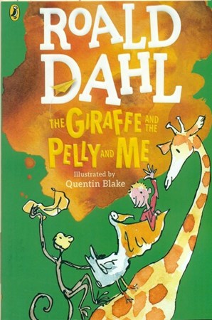 نمایش جزئیات برای  The Giraffe and the Pelly and Me تصویر  The Giraffe and the Pelly and Me