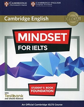 نمایش جزئیات برای  Mindset For IELTS Students Book Foundation With Testbank And Online Modules with CD تصویر  Mindset For IELTS Students Book Foundation With Testbank And Online Modules with CD