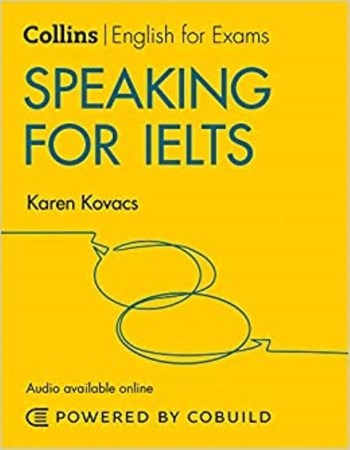 نمایش جزئیات برای  Speaking for IELTS Collins English for Exams (new edition) تصویر  Speaking for IELTS Collins English for Exams (new edition)