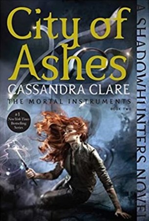نمایش جزئیات برای  City of Ashes (The Mortal Instruments 2) تصویر  City of Ashes (The Mortal Instruments 2)