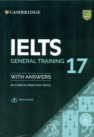 نمایش جزئیات برای  cambridge IELTS general training 17 تصویر  cambridge IELTS general training 17