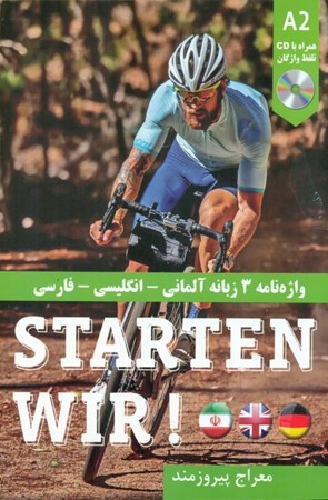 نمایش جزئیات برای  واژه نامه 3 زبانه آلمانی انگلیسی فارسی Starten Wir A2 (با سی دی) تصویر  واژه نامه 3 زبانه آلمانی انگلیسی فارسی Starten Wir A2 (با سی دی)
