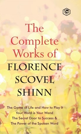 نمایش جزئیات برای  The Complete Works of Florence Scovel Shinn تصویر  The Complete Works of Florence Scovel Shinn