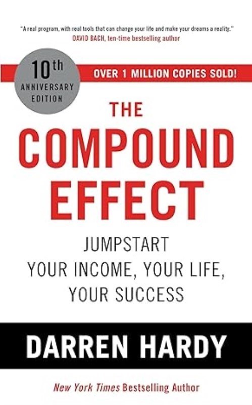 تصویر  The Compound Effect (Jumpstart Your Income Your Life Your Success)