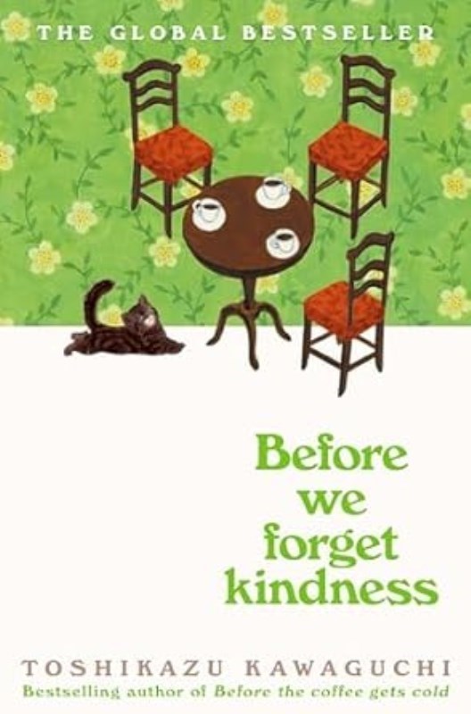 نمایش جزئیات برای  Before We Forget Kindness تصویر  Before We Forget Kindness
