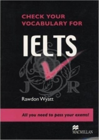 نمایش جزئیات برای  Check Your Vocabulary for IELTS تصویر  Check Your Vocabulary for IELTS