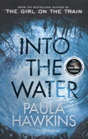 تصویر  Into the Water From the bestselling author of The Girl on the Train