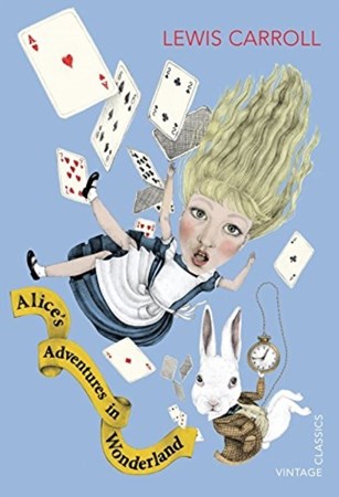 تصویر  Alice's Adventures in Wonderland and Through the Looking Glass Vintage Children's Classics