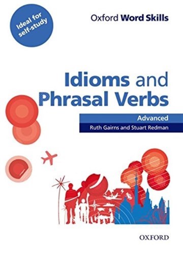 تصویر  Oxford word skills advanced idioms and phrasal verbs