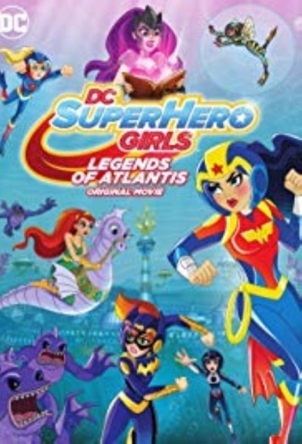 تصویر  DC Super Hero Girls Legends Of Atlantis (سی‌دی کارتون)