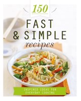 تصویر  150 Fast and Simple Recipes