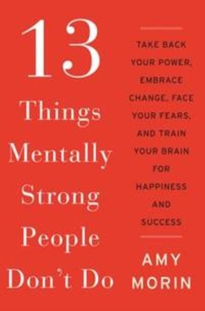 تصویر  13 Things Mentally Strong People Dont Do