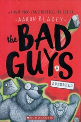 تصویر  The Bad Guys in Superbad (The Bad Guys 8)