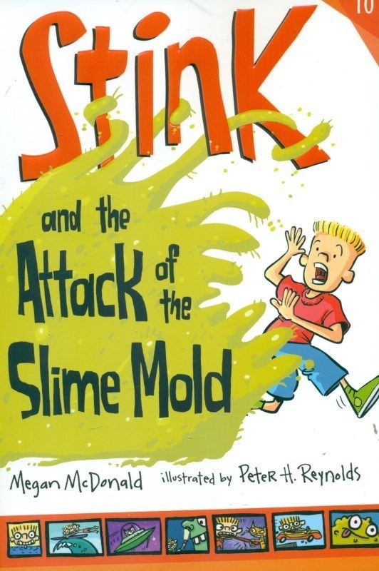 تصویر  Stink 10 (Stink and the Attack of the Slime Mold)