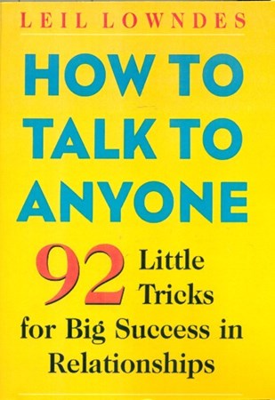 تصویر  How to Talk to Anyone (92 Little Tricks for Big Success in Relationships)