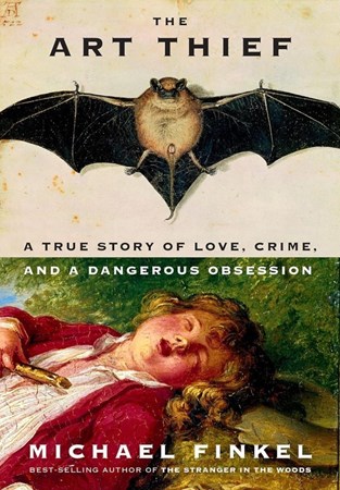 تصویر  The Art Thief (A True Story of Love Crime and a Dangerous Obsession)