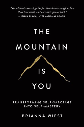 تصویر  The Mountain Is You (Transforming Self-Sabotage Into Self-Mastery)