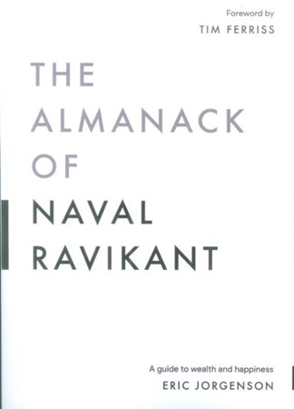 تصویر  The Almanack Of Naval Ravikant (A Guide To Wealth And Happiness)