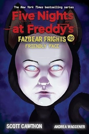 تصویر  Friendly Face (5 Nights At Freddys Fazbear Frights 10)
