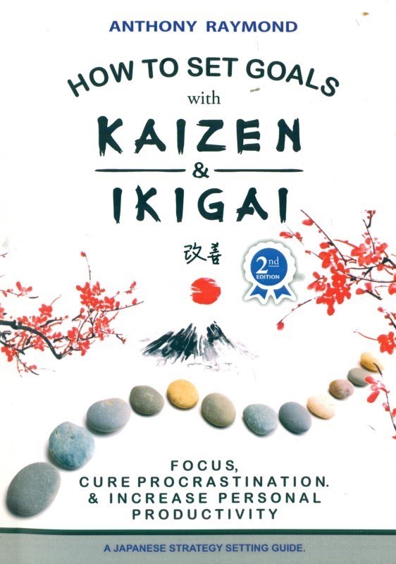 تصویر  How to Set Goals with Kaizen and Ikigai