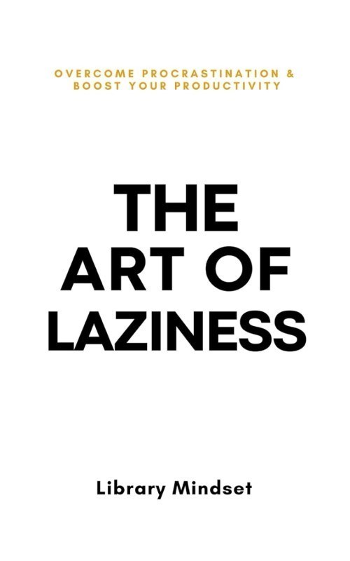 تصویر  The Art of Laziness