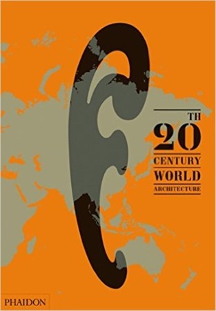 تصویر  20th Century World Architecture The Phaidon Atlas