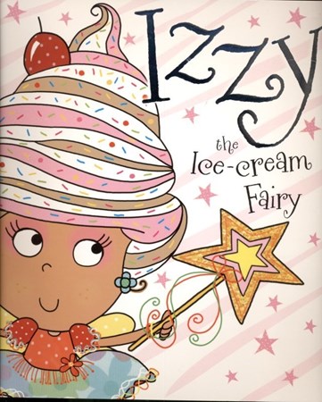 تصویر  Izzy the Ice Cream Fairy Story Book