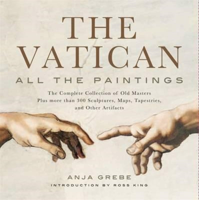 تصویر  The Vatican  All the Paintings  The Complete Collection of Old Masters  Plus More Than 300 Sculptures  Maps Tapestries and Other Artifacts