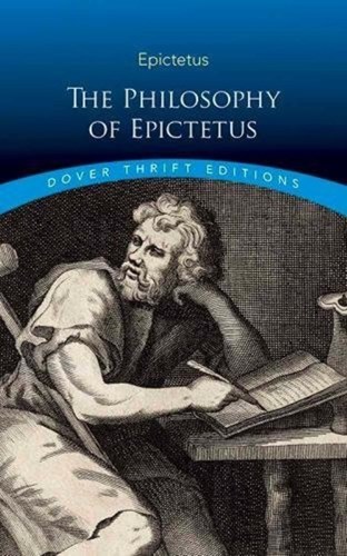 تصویر  The Philosophy of Epictetus Golden Sayings and Fragments Dover Thrift Editions