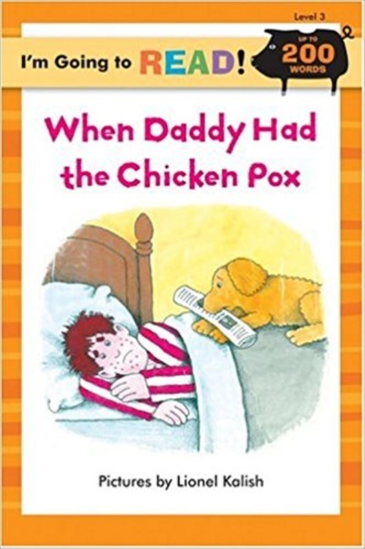 تصویر  Im Going to Read (Level 3) When Daddy Had the Chicken Pox