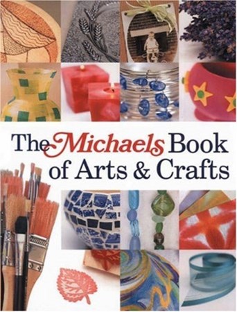 تصویر  The Michaels Book of Arts & Crafts
