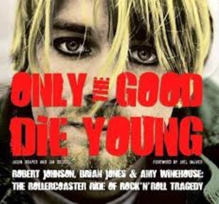 تصویر  Only the Good Die Young